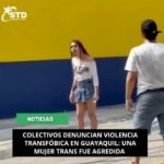 Mujer trans es brutalmente agredida en los exteriores de una discoteca en Guayaquil, denuncia asociación